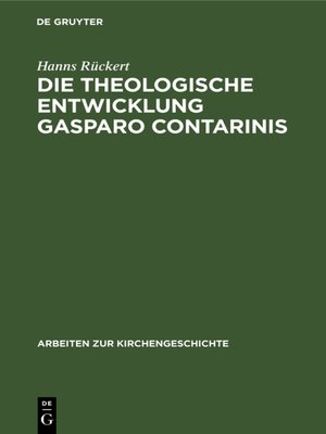 cover image of Die theologische Entwicklung Gasparo Contarinis